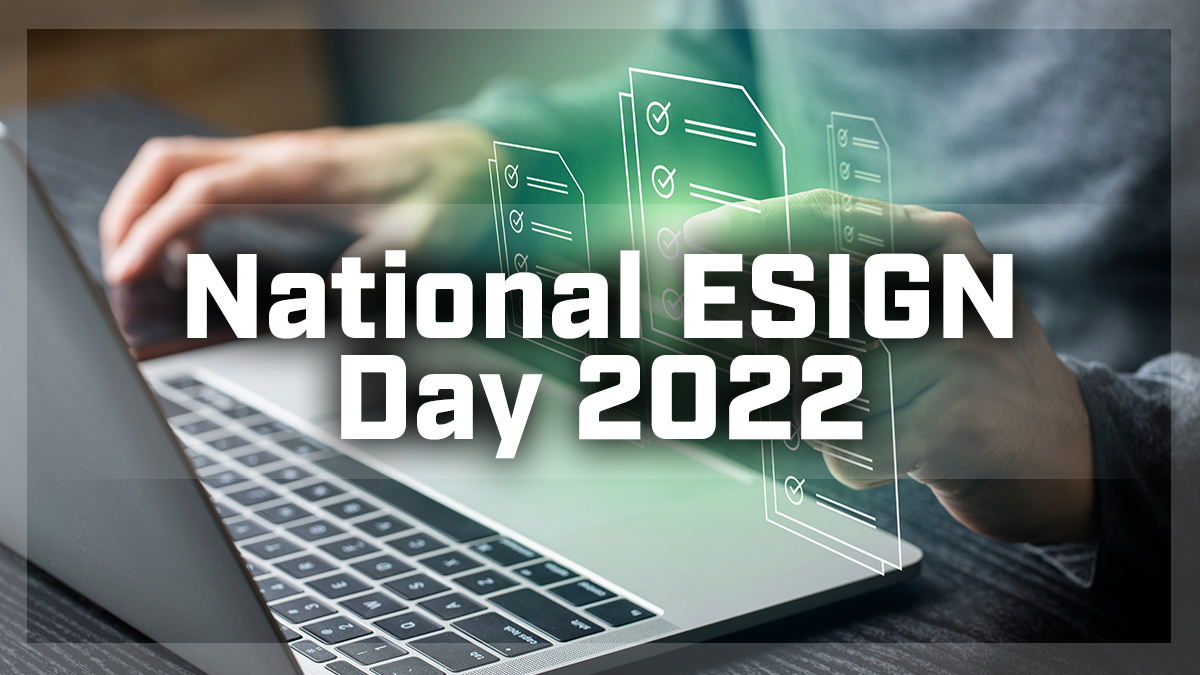 Great Reasons to Use ZorroSign on ESIGN Day!