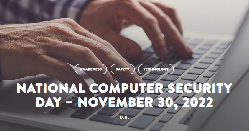 National Computer Security Day (November 30) and the Value of ZorroSign’s Data Security Platform